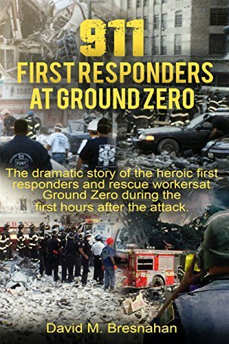 911 First Responders at Ground Zero cover
